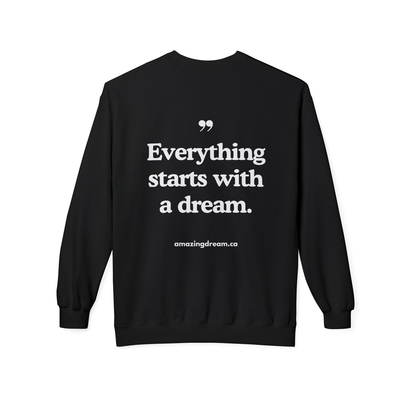 Vêtement citation Everything Starts With a Dream