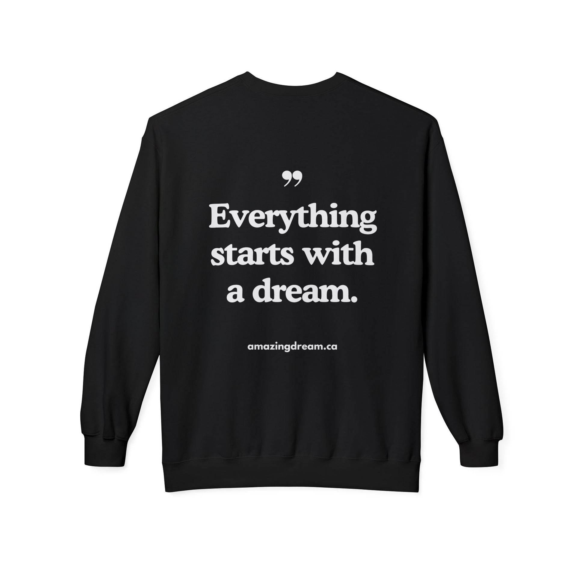 Vêtement citation Everything Starts With a Dream