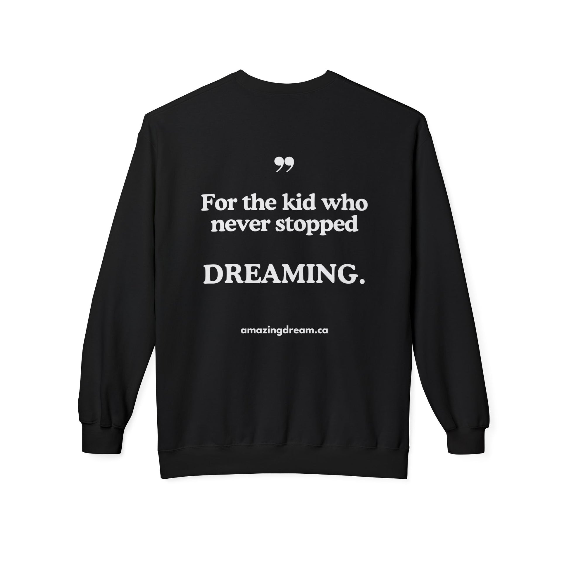 Vêtement citation For the Kid Who Never Stopped Dreaming